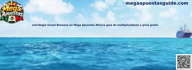 Imagen ilustrativa de la guía de estrategia Sweet Bonanza en Mega Apuestas México sobre multiplicadores, símbolos y giros gratis