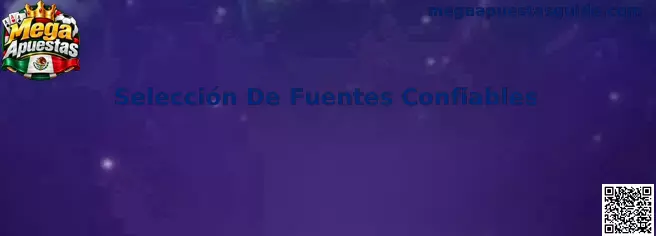 Selección de fuentes confiables para consultar bonos y recompensas de forma segura en México