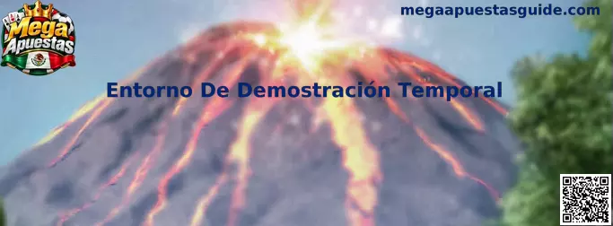 Entorno De Demostración Temporal en Mega Apuestas