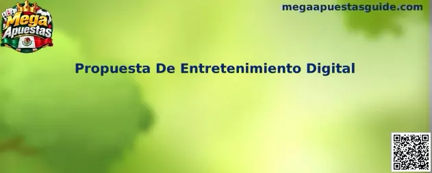 Propuesta De Entretenimiento Digital