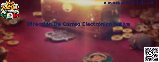 Dirección De Correo Electrónico Activa Mega Apuestas